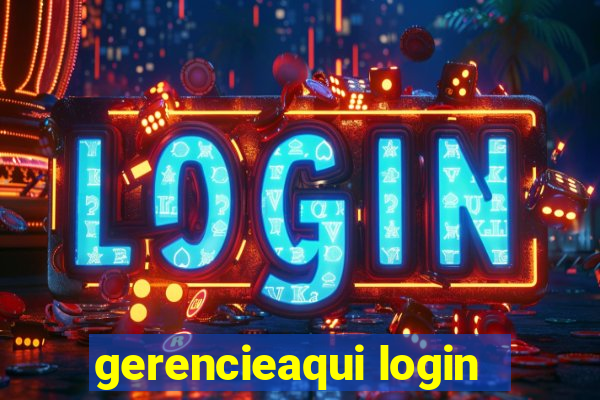 gerencieaqui login